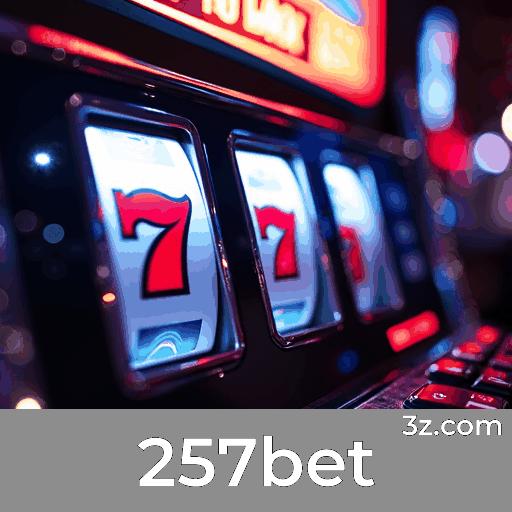 257bet: Cassino Seguro e Pagamentos Rápidos